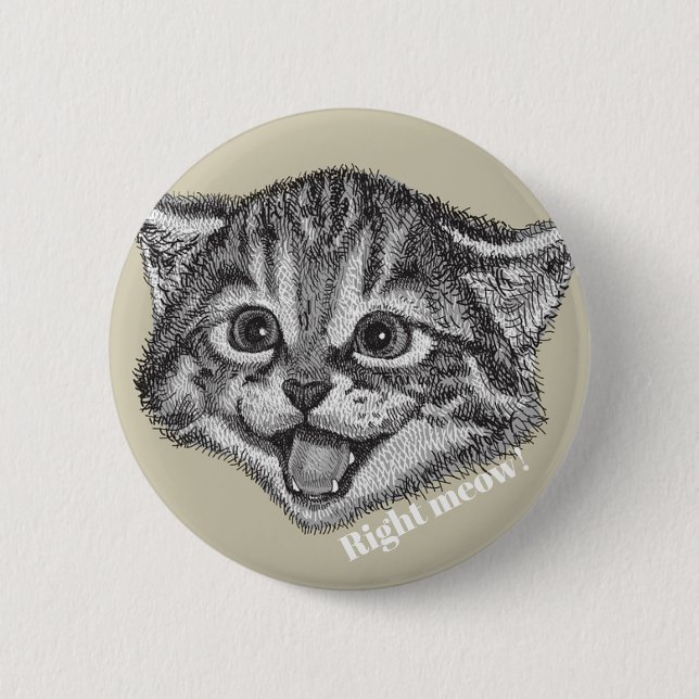 Funny Right Meow! Button (Front)