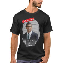 Funny Rishi Sunak Mugshot Lock Him Up 