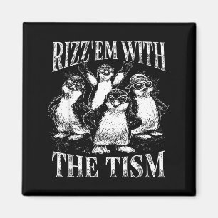 Funny rizz em with the tism retro penguin meme magnet
