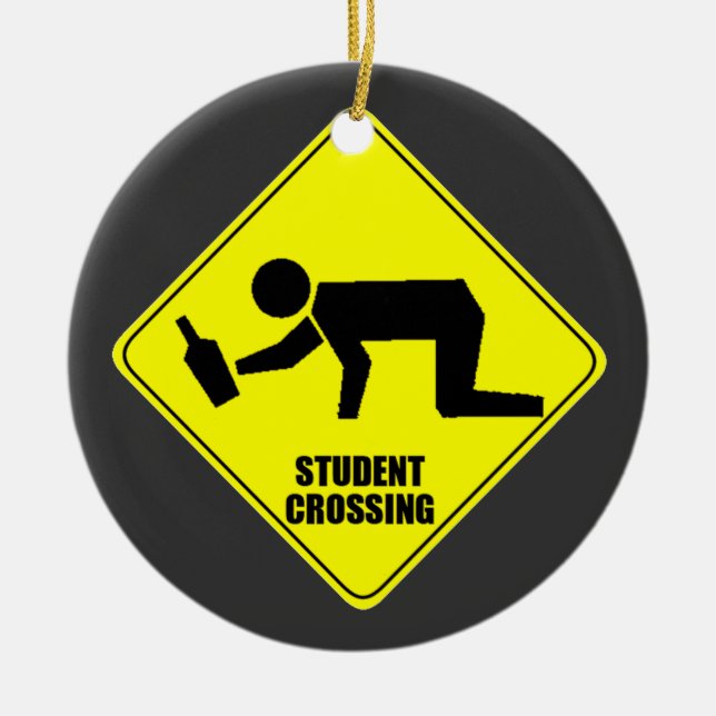 Funny Road Sign - Drunk Student Crossing Ceramic Tree Decoration (Front)