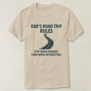 Funny Road Trip Travel Gift for Dad Dad's Rules T-Shirt