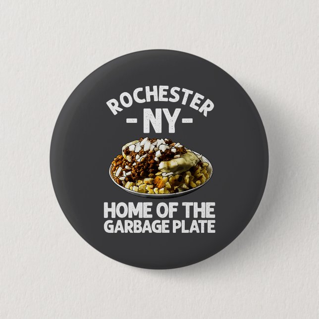 Funny Rochester Ny Garbage Plate Gift Cool New Yor 6 Cm Round Badge (Front)