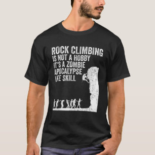 Funny Rock Climber Gift For Men Women Cool Zombie T-Shirt