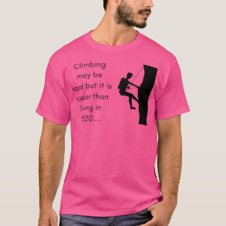 Funny Rock Climbing Active T-Shirt