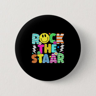 Funny Rock The Staar Testing Day Teacher Kids Moti 6 Cm Round Badge