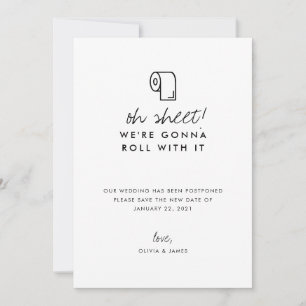 Funny Roll With It Oh Sheet Wedding Postponement Announcement