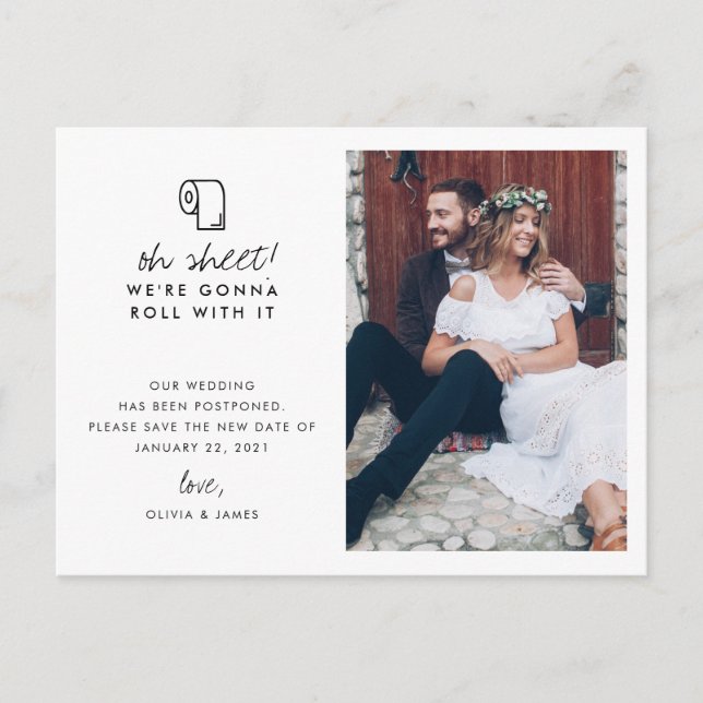 Funny Roll With It Photo Wedding Postponement Announcement Postcard (Front)