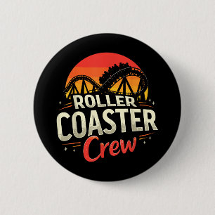 Funny Roller Coaster Crew Amusement Park Rollercoa 6 Cm Round Badge