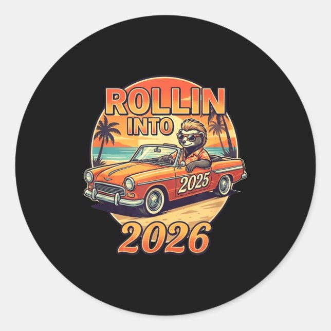 Funny Rollin Into 2026 Retro Car Sunset Vibes Artw Classic Round Sticker (Front)