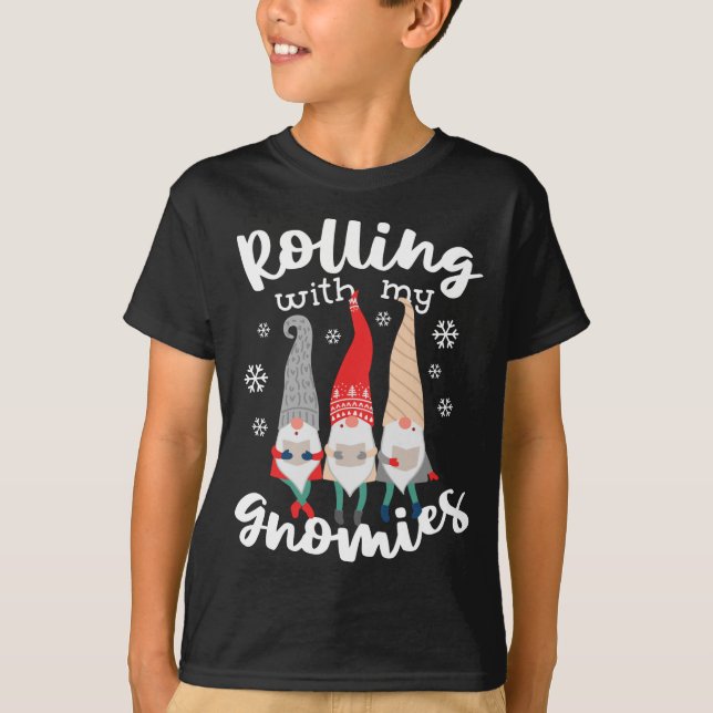 Funny Rolling With My Gnomies Christmas Gnomes T-Shirt (Front)
