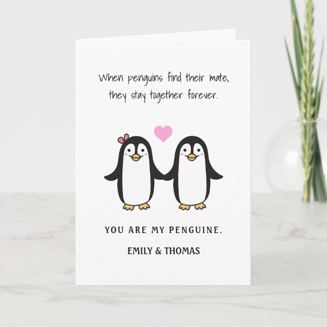 funny romantic penguin valentine/ anniversary holiday card (Front)