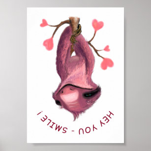 Funny Romantic Sloth Smile Cartoon - Customisable Poster