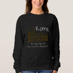 Funny Rome Italy Souvenir Hand Drawn Art Gift Sweatshirt
