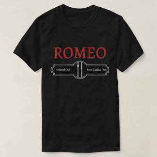 Funny Romeo Retired Old Men Eating T-Shirt
