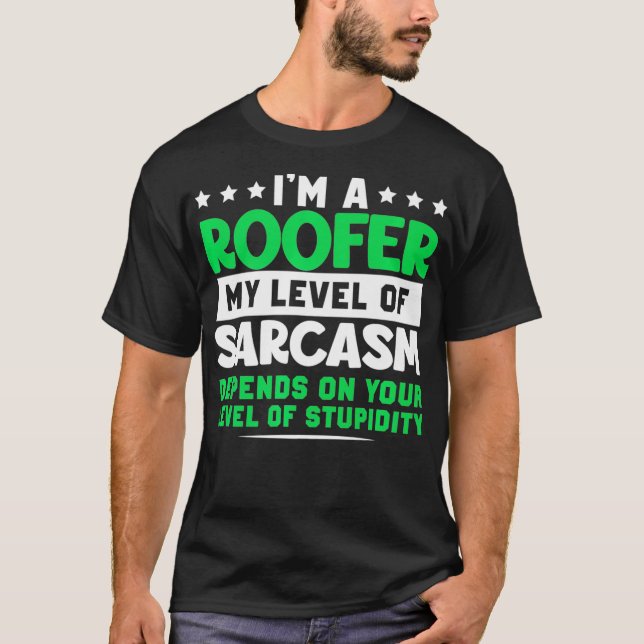Funny Roofer Design Premium _3  T-Shirt (Front)