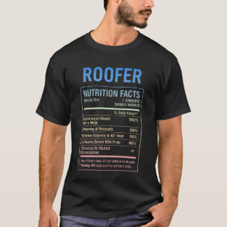 Funny Roofer Facts Roofing T-Shirt