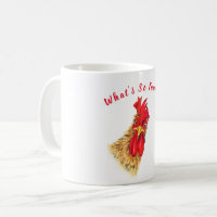 Funny Rooster Coffee Mug - Custom Text