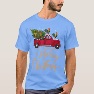 Funny Rooster Driving Christmas Tree Truck Rooster T-Shirt