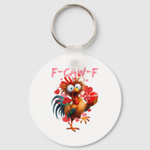 Funny Rooster F-caw-f Valentines Day Chicken Fcawf Key Ring