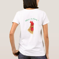 Funny Rooster T-Shirt - Custom Text