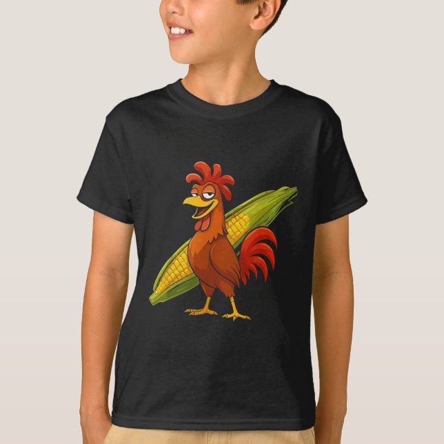 Funny Rooster With Corn Cob Thanksgiving Chicken F T-Shirt (Front)