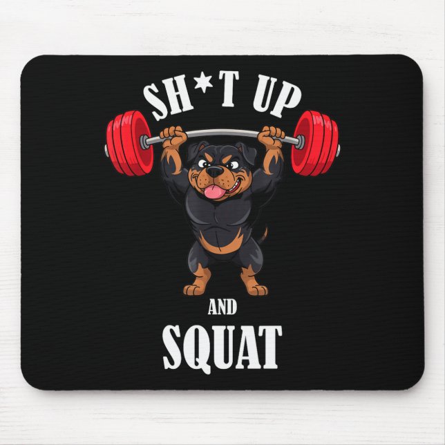 Funny Rottweiler Fitness Squating Workout Weightli Mouse Pad (Front)