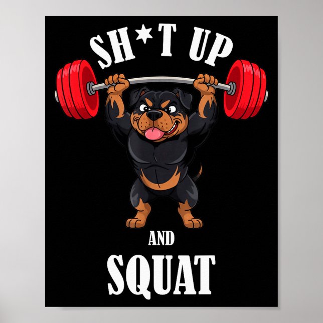 Funny Rottweiler Fitness Squating Workout Weightli Poster (Front)