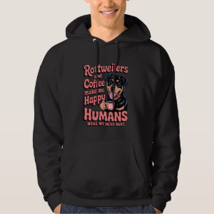 Funny rottweiler owner mum mama cute dog rottie he hoodie