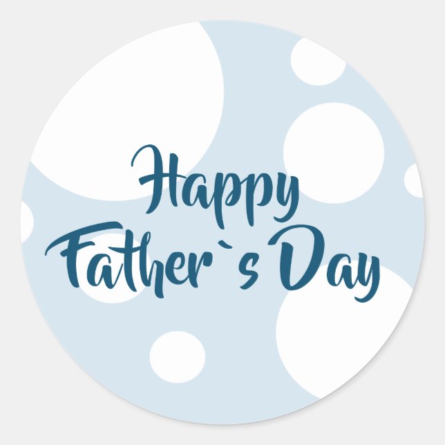 Funny round Sticker for Happy Father Day (Front)
