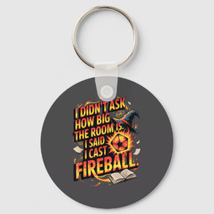 Funny Rpg I Cast Fireball Quote With Wizard Hat An Key Ring