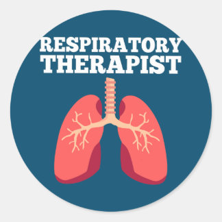 Funny RT Nurse Respiratory Therapist  Classic Round Sticker