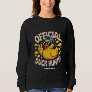 Funny Rubber Duck Hunting Cruise Squad Laughs Sweatshirt