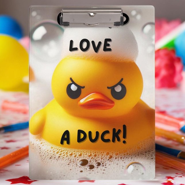 Funny Rubber Duck Lord Love A Duck Quote  Clipboard (Creator Uploaded)