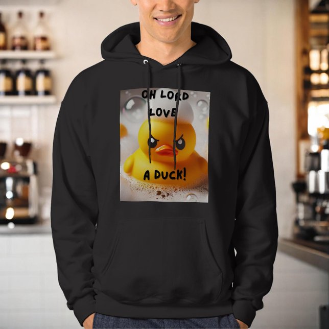 Funny Rubber Duck Lord Love A Duck Quote  Hoodie (Creator Uploaded)