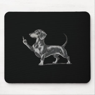 Funny Rude Black Dachshund Dog Meme Middle Finger Mouse Pad