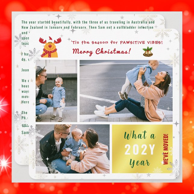 Funny Rudolph New Home Cute Modern Golden 3 Photo Holiday Card (Funny Rudolph Pawsitive Vibes Christmas card. 3 photos. We've moved. Letter. Elegant, modern. Snow)