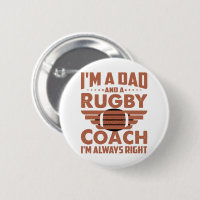 Funny Rugby Dad and Rugby Coach