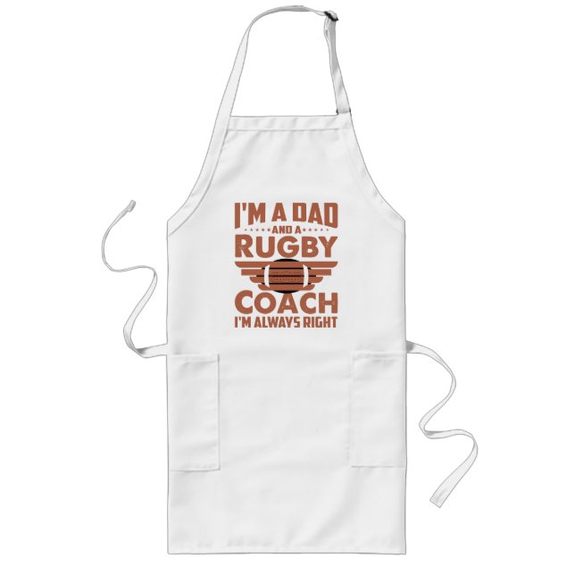 Funny Rugby Dad and Rugby Coach Long Apron (Front)