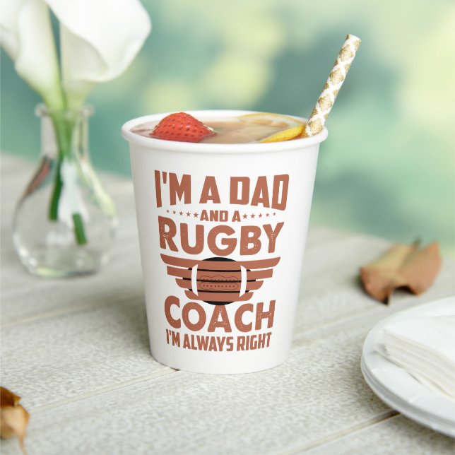 Funny Rugby Dad and Rugby Coach Paper Cups (Insitu)