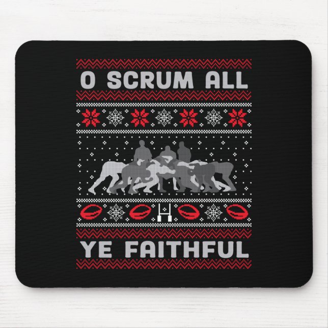 Funny Rugby O Scrum All Ye Faithful Ugly Merry Chr Mouse Pad (Front)
