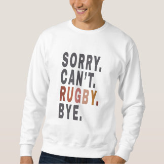 Funny Rugby Weekender ,for Rugby Mum,Gift Idea for Sweatshirt