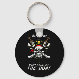 Funny Rule #1 Don't Fall Off The Boat Cruise Pirat Key Ring