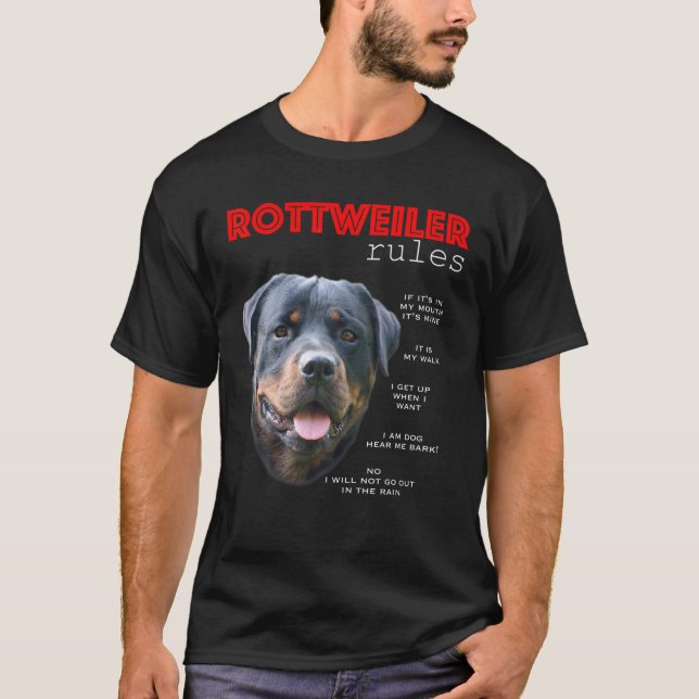 Funny Rules For The Owner Of A Rottweiler T-Shirt (Front)
