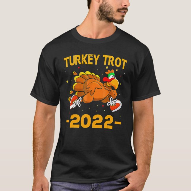Funny Run Turkey Trot 2022 Huffin The Stuffin Than T-Shirt (Front)