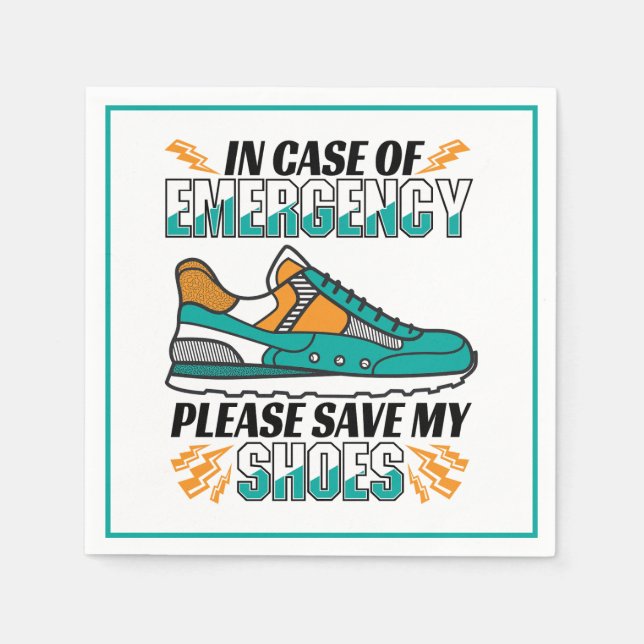 Funny Running Quote - Save My Shoes Napkin (Front)
