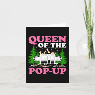 Funny Rv Camping Queen Of The Pop Up Camper Card
