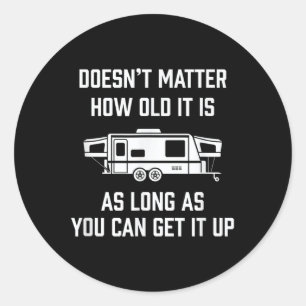 Funny Rv Pop Up Camper Travel Gift - Motorhome Cam Classic Round Sticker