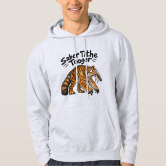 Funny Sabre Tithe Tooger Sweatshirt for Adults