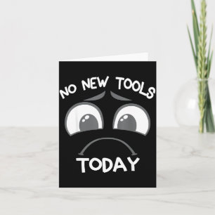 Funny Sad Stick No New Tool Fishing Today Card