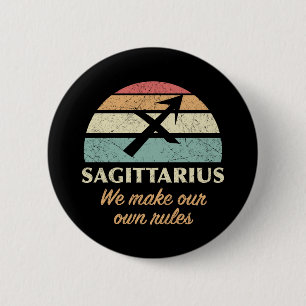 Funny Sagittarius Zodiac Rules 6 Cm Round Badge